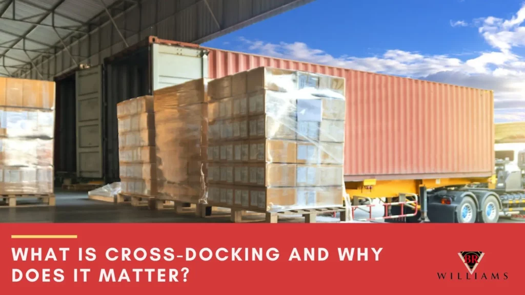 what is cross-docking and why does it matter? - blog post