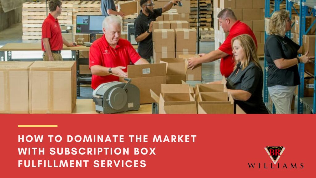 BR Williams employees organizing a subscription box fulfillment services